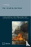  - Der Staat in der Krise