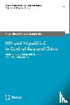  - HIV and Hepatitis C in Central Asia and China