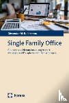 Liebenau, Alexander M. B. - Single Family Office