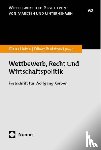  - Wettbewerb, Recht und Wirtschaftspolitik