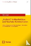 Kasper, Björn - "Freiheit" in Musikvideos und YouTube-Kommentaren