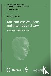 Asada, Masahiko - Iran, Nuclear Weapons and International Law