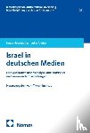 Hessenauer, Jonas, Uwira, Lukas - Israel in deutschen Medien