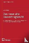 Maurer, Levin - Das neue alte Bauvertragsrecht