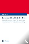Kaplan, Linda - Zum Unrecht politisierter Liebe
