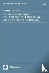 Camphausen, Maximilian - Der Sanierungsvergleich i.S.d. § 97 Abs. 1 S. 1 StaRUG und seine gerichtliche Bestätigung