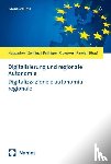  - Digitalisierung und regionale Autonomie | Digitalizzazione e autonomia regionale