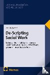 Weber, Joshua - De-Scripting Social Work