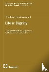  - Life in Dignity
