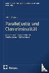 Albrecht, Kathrin - Paralleljustiz und Clankriminalität