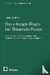 Holzmaier, Stefan - Das erlangte Etwas bei Steuerstraftaten