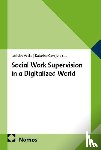  - Social Work Supervision in a Digitalized World