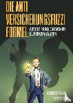 Seeger, Christian - Die AntiVersicherungsFuzziFormel.