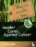 Meyer-Esch, Christian - Insider Cures Against Cancer (4th Edition 2021)
