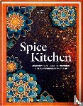 Ghayour, Sabrina - Spice Kitchen