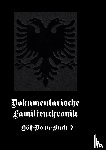 Wackenheit, Felix - Dokumentarische Familienchronik
