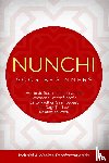 Sonnenberg, Linh - Nunchi voor Beginners: Hoe je de Superkrachten van de Koreaanse Levensfilosofie Ontwikkelt en Slim Toepast in het Dagelijks Leven, Relaties en Werk – Inclusief 4-Weekse Transformatiegids