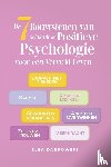 Dabrowski, Elsa - De 7 Bouwstenen van Geluk uit de Positieve Psychologie voor een Vervuld Leven: Stoppen met Piekeren - Kalmte - Positief Denken - Gewoonten Veranderen - Angsten Overwinnen - Zelfvertrouwen - Veerkracht