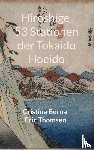 Berna, Cristina, Thomsen, Eric - Hiroshige 53 Stationen der Tokaido Hoeido