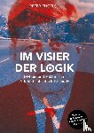 Engels, Peter - Im Visier der Logik