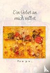 Gautier, Raymond Walter le, Landtwing, Janine Yvette - Ein Gebet an mich selbst