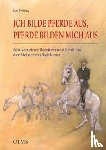 Némec, Jan - Ich bilde Pferde aus, Pferde bilden mich aus