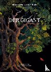 Eyrich, Alexandra, Rodriguez, Isabel - Der Gigant