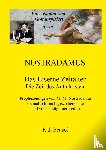 Di Benuci, P - Ein Visionar von Gott inspiriert - Nostradamus