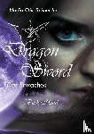 Schneider, Nadja - Dragon Sword Das Erwachen