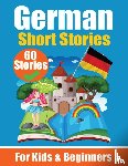 de Haan, Auke, Com, Skriuwer - de Haan, A: 60 Short Stories in German | A Dual-Language Boo