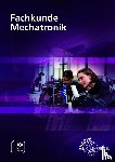 Lämmlin, Gerhard, Link, Matthias, Götz, Barbara, Scheib, Alexander - Fachkunde Mechatronik
