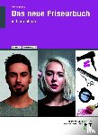 Albinus, Ivonne, Dreher, Silke, Helbing, Hannelore, Meier, Karsten - Das neue Friseurbuch in Lernfeldern