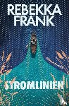 Frank, Rebekka - Stromlinien
