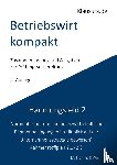 Fischer, Michael, Weber, Thomas - Betriebswirt kompakt Handlungsfeld 2.1-2.3