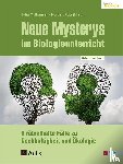Mülhausen, Julia, Pütz, Norbert - Neue Mysterys im Biologieunterricht