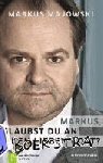 Majowski, Markus - Markus, glaubst du an den lieben Gott?