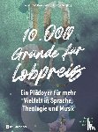  - 10.000 Gründe für Lobpreis