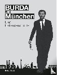  - BURDA und MÜNCHEN