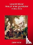 Mozart, Leopold - Versuch einer gründlichen Violinschule
