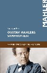  - Gustav Mahlers Symphonien