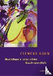 Kühn, Clemens, Leigh, John - Musiktheorie unterrichten - Musik vermitteln