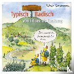 Gaymann, Peter - Typisch Badisch