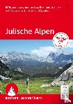 Lang, Helmut - ROTHER Wanderführer Julische Alpen. 61 Touren zwischen Tarvisio, Bled und Tolmin - mit Nationalpark Triglav und So¿atal
