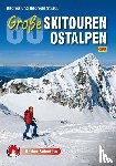 Strauß, Andrea, Strauß, Andreas - 60 Große Skitouren Ostalpen