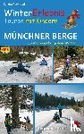 Pawliczak, Sandra - WinterErlebnisTouren mit Kindern Münchner Berge