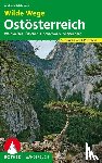Adelmann, Andreas - Wilde Wege Ostösterreich
