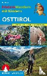 Knorr, Dina - ErlebnisWandern mit Kindern Osttirol