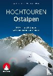 Schmitt, Edwin, Pusch, Wolfgang - Hochtouren Ostalpen