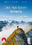 Jung, Bernd, Kriz, Martin, Fröhlich, Peter - Gratwandern Schweiz
