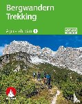 Dick, Andi, Schulte, Dirk - Alpin-Lehrplan 1: Bergwandern - Trekking